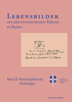 Lebensbilder aus der evangelischen Kirche in Baden im 19. und 20. Jahrhundert | Bundesamt für magische Wesen