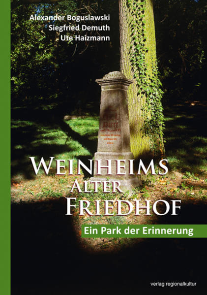 Weinheims Alter Friedhof | Bundesamt für magische Wesen