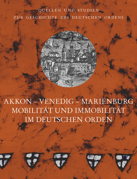 Akkon - Venedig - Marienburg | Hubert Houben