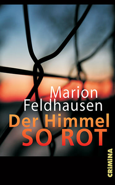 Der Himmel so rot | Marion Feldhausen