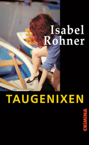 Taugenixen | Isabel Rohner
