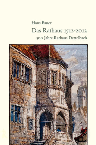 Das Rathaus 1512-2012 | Bundesamt für magische Wesen