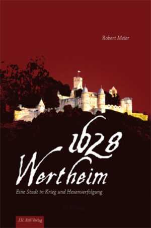 Wertheim 1628. | Bundesamt für magische Wesen