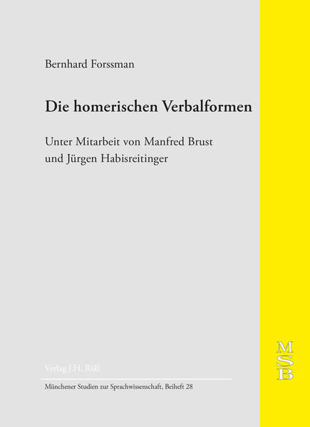 Die homerischen Verbalformen | Bundesamt für magische Wesen