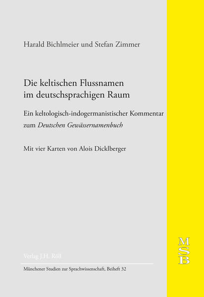 Die keltischen Flussnamen im deutschsprachigen Raum. | Bundesamt für magische Wesen