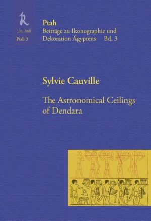 The Astronomical Ceilings of Dendara | Sylvie Cauville