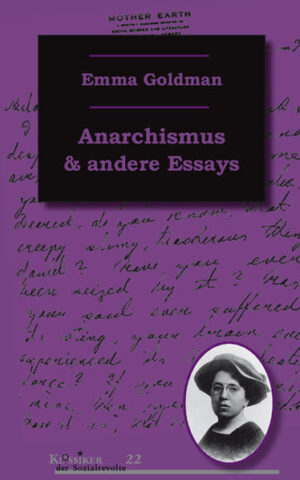 Anarchismus und andere Essays | Emma Goldman