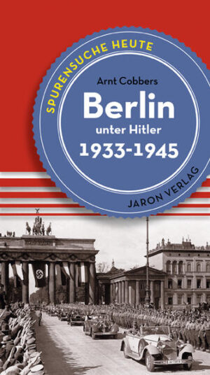 Berlin unter Hitler | Bundesamt für magische Wesen