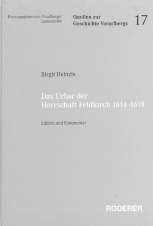 Das Urbar der Herrschaft Feldkirch