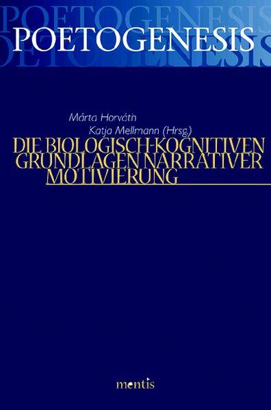 Die biologisch-kognitiven Grundlagen narrativer Motivierung | Bundesamt für magische Wesen