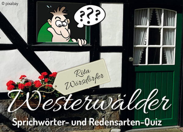 Das Spiel der Westerwälder Sprichwörter und Redensarten Ein Spiel wie der Westerwälder selbst: humorvoll und manchmal deftig. Redensarten und Sprichwörter geraten, ebenso wie die Mundart, immer mehr in Vergessenheit. Dieses Quiz hilft auf spielerische Art beim Erinnern, Erzählen und Kennenlernen des heimischen Dialekts. Denn die Antworten auf die hochdeutschen Umschreibungen müssen im Wäller Platt erfolgen. Fröhliche Runden mit Anekdoten und Geistesblitzen sind garantiert!