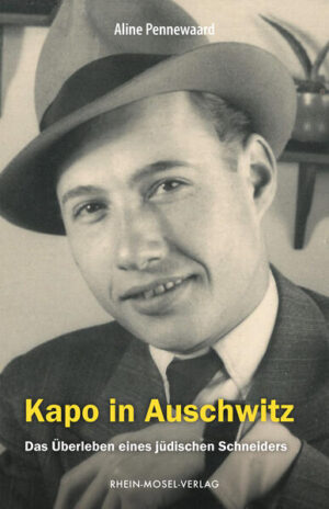 Kapo in Auschwitz | Aline Pennewaard