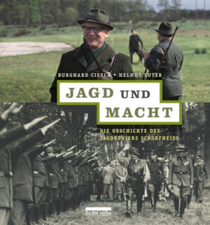 Jagd und Macht | Burghard Ciesla, Helmut Suter