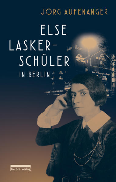 Else Lasker-Schüler in Berlin | Bundesamt für magische Wesen