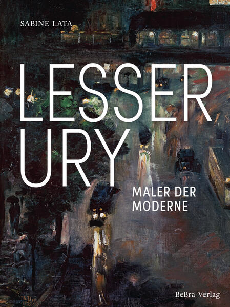 Lesser Ury | Sabine Lata