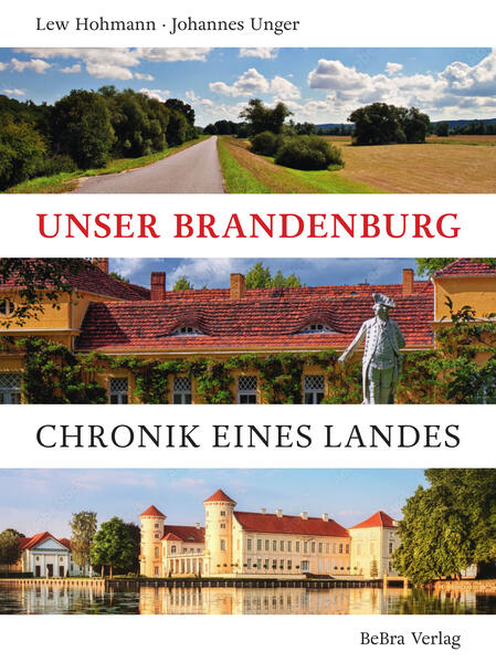 Unser Brandenburg | Lew Hohmann, Johannes Unger