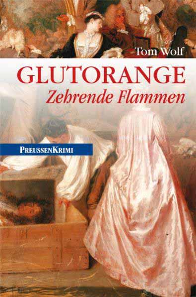 Glutorange Zehrende Flammen | Tom Wolf