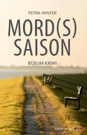 Mordssaison Büsum-Krimi | Petra Winter