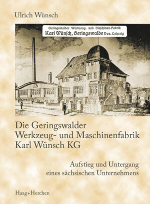 Die Geringswalder Werkzeug- und Maschinenfabrik Karl Wünsch KG | Bundesamt für magische Wesen