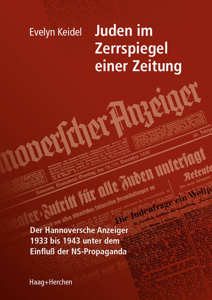 Juden im Zerrspiegel einer Zeitung | Evelyn Keidel