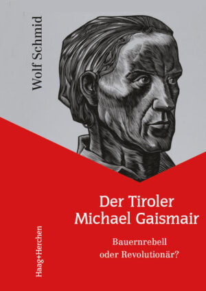 Der Tiroler Michael Gaismair | Wolf Schmid
