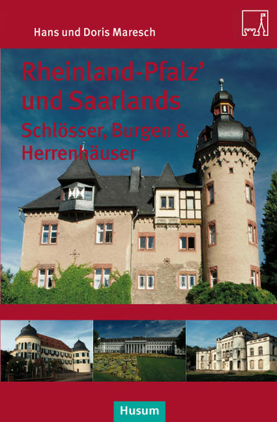 Rheinland-Pfalz und Saarlands Schlösser