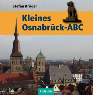 Kleines Osnabrück-ABC | Bundesamt für magische Wesen
