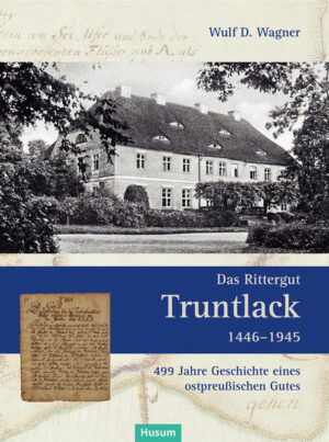 Das Rittergut Truntlack 14461945 | Bundesamt für magische Wesen
