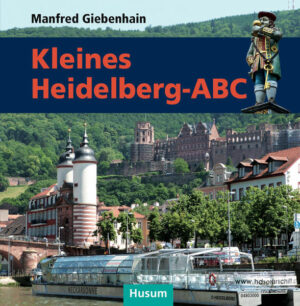 Kleines Heidelberg-ABC | Bundesamt für magische Wesen