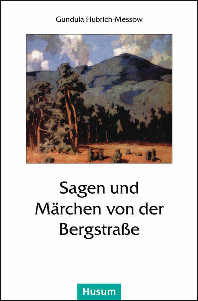 Sagen und Märchen von der Bergstraße | Bundesamt für magische Wesen