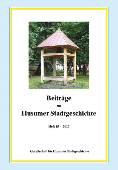 Beiträge zur Husumer Stadtgeschichte | Bundesamt für magische Wesen