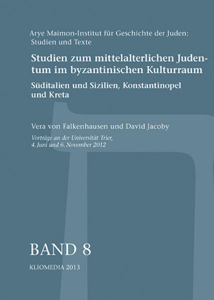 Studien zum mittelalterlichen Judentum im byzantinischen Kulturraum | Bundesamt für magische Wesen