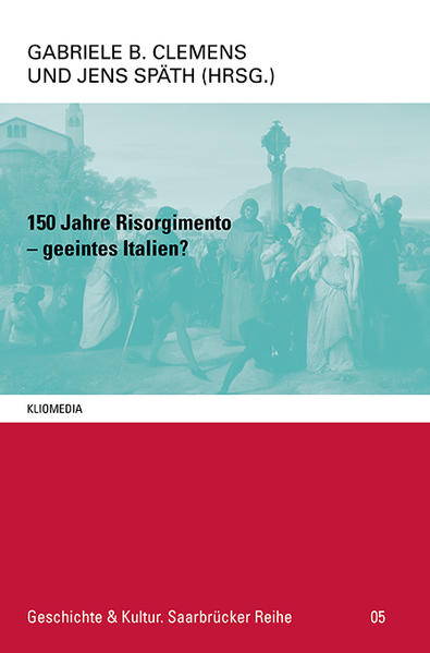 150 Jahre Risorgimento  geeintes Italien? | Bundesamt für magische Wesen