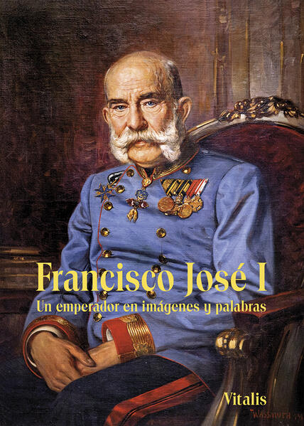 Francisco José I | Juliana Weitlaner