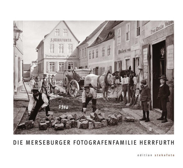 Die Merseburger Fotografenfamilie Herrfurth | Bundesamt für magische Wesen
