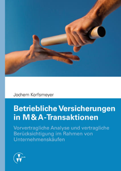 Betriebliche Versicherungen in M & A-Transaktionen | Bundesamt für magische Wesen