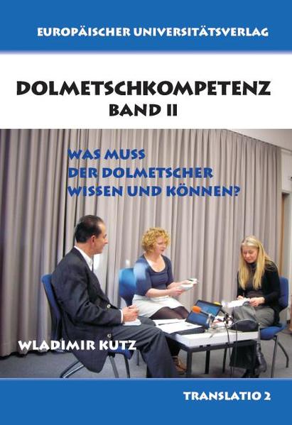 Dolmetschkompetenz Band II | Bundesamt für magische Wesen