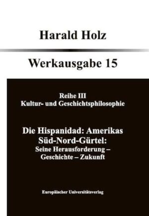Bd. 15 Die Hispanidad: Amerikas Süd-Nord-Gürtel | Bundesamt für magische Wesen