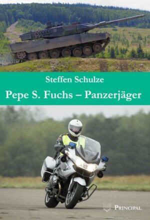 Pepe S. Fuchs - Panzerjäger | Steffen Schulze