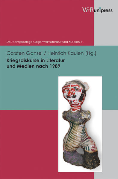 Kriegsdiskurse in Literatur und Medien nach 1989 | Bundesamt für magische Wesen