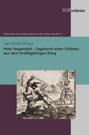 Peter Hagendorf  Tagebuch eines Söldners aus dem Dreißigjährigen Krieg | Bundesamt für magische Wesen