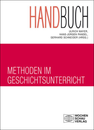 Handbuch Methoden im Geschichtsunterricht | Bundesamt für magische Wesen