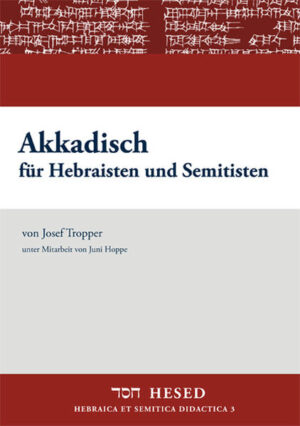 Akkadisch für Hebraisten und Semitisten | Bundesamt für magische Wesen