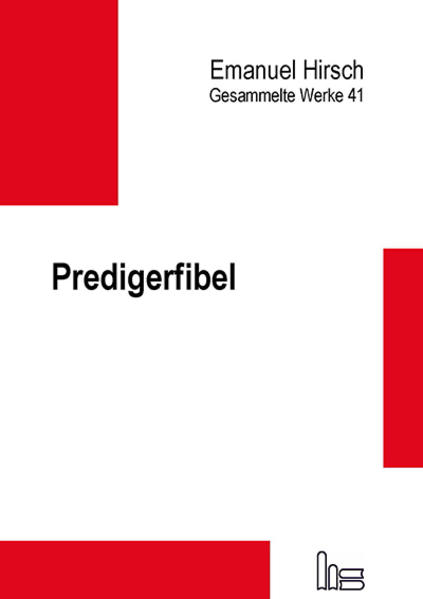 Emanuel Hirsch - Gesammelte Werke / Predigerfibel | Bundesamt für magische Wesen
