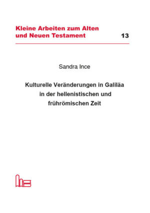 Kulturelle Veränderungen in Galiläa in der hellenistischen und frührömischen Zeit. | Bundesamt für magische Wesen