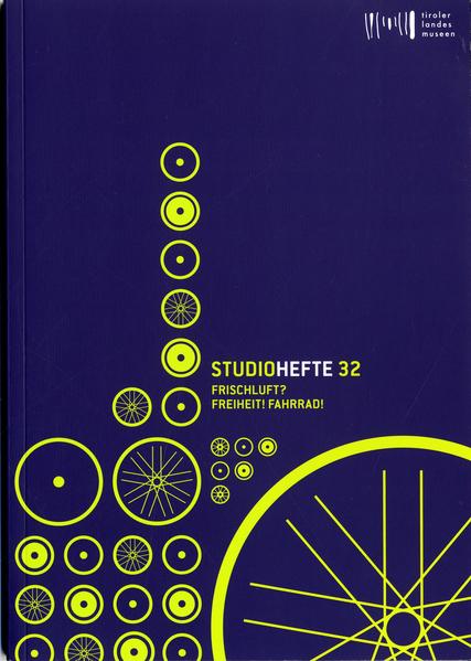 Studiohefte 32. Frischluft? Freiheit! Fahrrad! | Bundesamt für magische Wesen