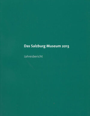 Das Salzburg Museum 2013 | Bundesamt für magische Wesen