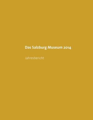 Das Salzburg Museum 2014 | Bundesamt für magische Wesen