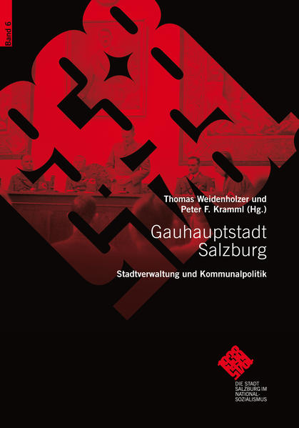 Gauhauptstadt Salzburg. Stadtverwaltung und Kommunalpolitik | Bundesamt für magische Wesen