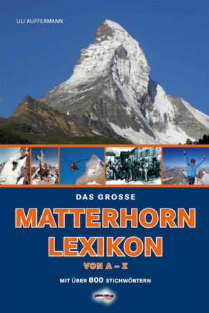 Das große Matterhorn-Lexikon | Bundesamt für magische Wesen